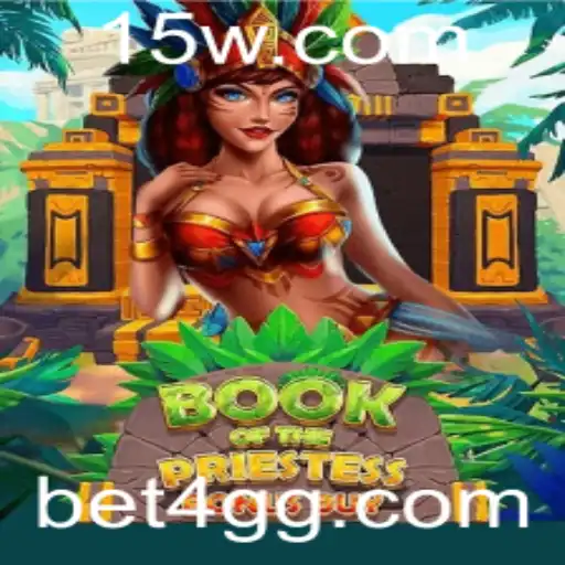 Bet4 - Descubra o Fascinante Universo de BookOfThePriestess: Um Jogo Que Une Estratégia e Mistério